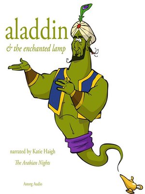 cover image of Aladdin and the Enchanted Lamp, a 1001 Nights Fairy Tale